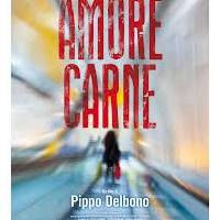 Amore Carne - Pippo del Bono