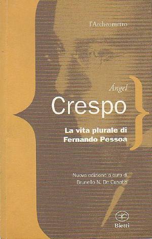 Fernando Pessoa o della Moltitudine