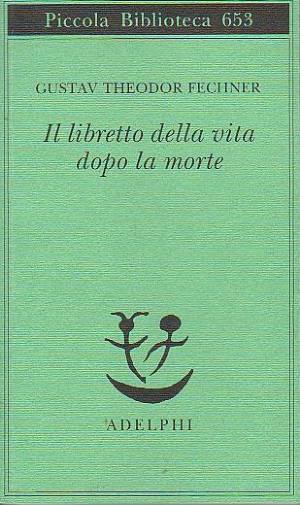 Panpsichismo, vita e morte in Gustav Theodor Fechner