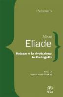 Eliade e la rivoluzione portoghese