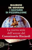 I bastardi di Pizzofalcone. La nuova serie dell’autore del Commissario Ricciardi
