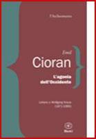 Cioran e l’agonia dell’Occidente