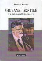 A Settant’anni dalla morte di Giovanni Gentile