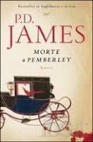 P.D. James e Jane Austen insieme in un romanzo affascinante
