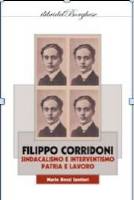 FILIPPO CORRIDONI, DALLA CLASSE ALLA PATRIA