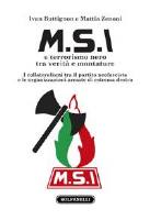 MSI e terrorismo nero tra verità e montature