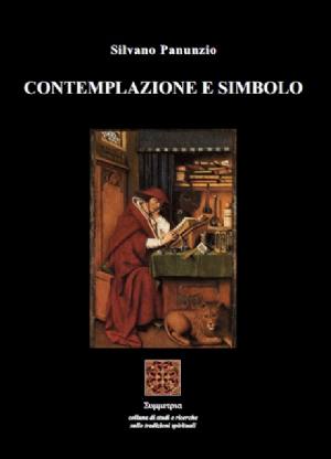 I testi del grande studioso cristiano Silvano Pannunzio